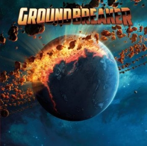Groundbreaker - Groundbreaker in the group CD / Rock at Bengans Skivbutik AB (3263757)
