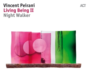 Peirani Vincent - Living Being Ii - Night Walker in the group CD / Jazz at Bengans Skivbutik AB (3263813)