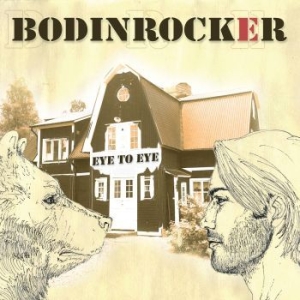 Bodinrocker - Eye To Eye in the group OUR PICKS / Vinyl Campaigns / Distribution-Kampanj at Bengans Skivbutik AB (3264197)