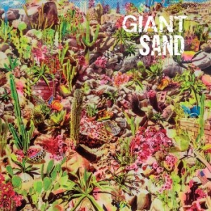 Giant Sand - Return To Valley Of Rain in the group CD / Rock at Bengans Skivbutik AB (3264210)