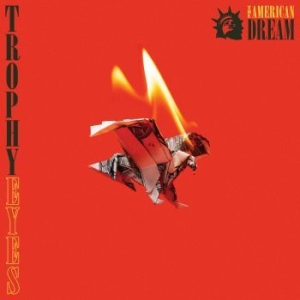 Trophy Eyes - The American Dream in the group CD / CD Hardrock at Bengans Skivbutik AB (3264250)