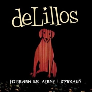 Delillos - Hjernen Er Alene I Operaen in the group VINYL / Norsk Musik,Pop-Rock at Bengans Skivbutik AB (3264263)
