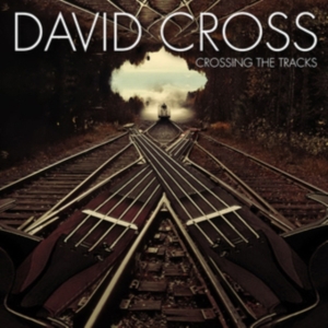 David Cross - Crossing The Tracks in the group CD / Pop-Rock at Bengans Skivbutik AB (3264620)