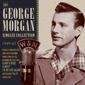 Morgan George - Singles Collection 1949-62 in the group CD / Country at Bengans Skivbutik AB (3266666)