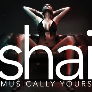 Shai - Musically Yours in the group CD / RNB, Disco & Soul at Bengans Skivbutik AB (3266685)