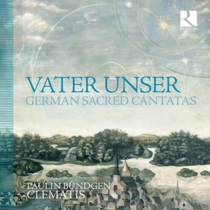Various - Vater Unser: German Sacred Cantatas in the group Externt_Lager /  at Bengans Skivbutik AB (3266798)