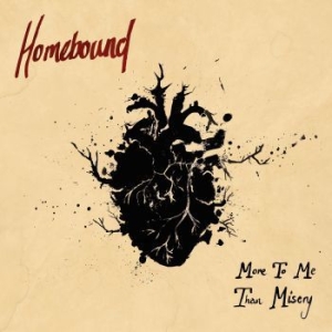 Homebound - More To Me Than Misery in the group VINYL / Rock at Bengans Skivbutik AB (3272675)