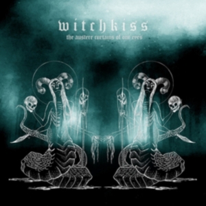 Witchkiss - The Austere Curtains Of Our Eyes in the group CD / Hårdrock at Bengans Skivbutik AB (3274087)