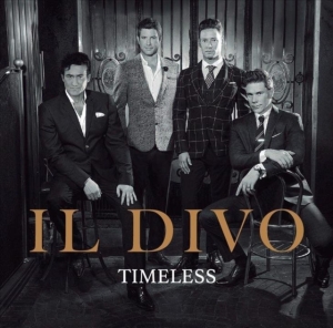 Il Divo - Timeless in the group CD / Klassiskt at Bengans Skivbutik AB (3274353)