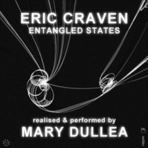 Craven Eric - Entangled States in the group Externt_Lager / at Bengans Skivbutik AB (3274374)