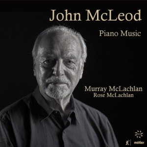 Mcleod John - Complete Piano Music in the group Externt_Lager /  at Bengans Skivbutik AB (3274381)