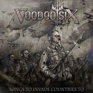 Voodoo Six - Songs To Invade Countries To in the group CD / Hårdrock at Bengans Skivbutik AB (3275801)