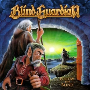 BLIND GUARDIAN - FOLLOW THE BLIND in the group VINYL / Hårdrock at Bengans Skivbutik AB (3277018)