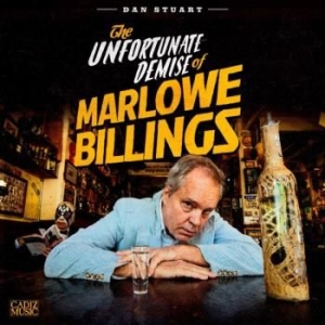 Stuart Dan - Unfortunate Demise Of Marlowe Billi in the group CD / Pop-Rock at Bengans Skivbutik AB (3277407)