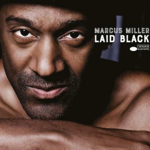 Marcus Miller - Laid Black (2Lp) in the group OUR PICKS / Classic labels / Blue Note at Bengans Skivbutik AB (3277878)