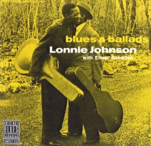 Johnson Lonnie And Elmer Snowden - Blues & Ballads in the group CD / Upcoming releases / Jazz/Blues at Bengans Skivbutik AB (3277897)