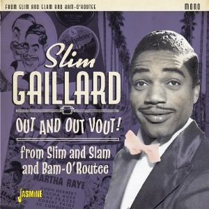 Gaillard Slim - Out And Out Vout! in the group CD / Jazz at Bengans Skivbutik AB (3277938)