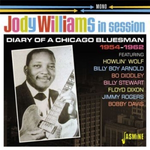 Jody Williams - In Session 54-62:Diary Of A Chicago in the group CD / Jazz/Blues at Bengans Skivbutik AB (3277939)