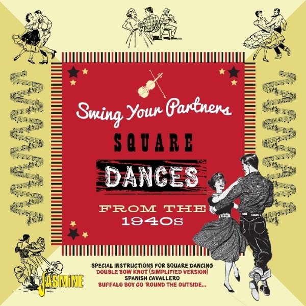 Various - Swing Your Partners Square Dances From The 1940S in the group CD / Bestsellers at Bengans Skivbutik AB (3277940)