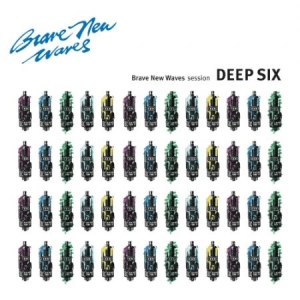 Deep Six - Brave New Waves Session in the group VINYL / Rock at Bengans Skivbutik AB (3277950)