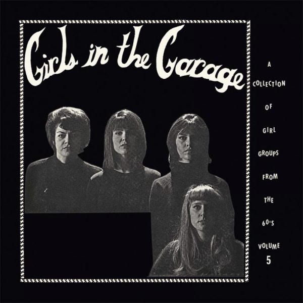 Various Artists - Girls In The Garage in the group VINYL / Bestsellers at Bengans Skivbutik AB (3278054)