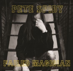 Spiby Pete - Failed Magician in the group VINYL / Pop-Rock at Bengans Skivbutik AB (3278178)