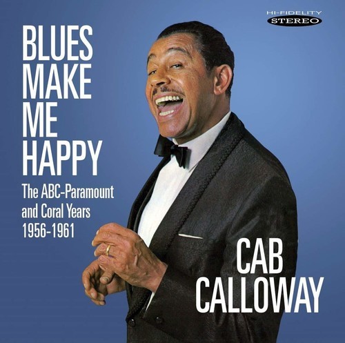 Calloway Cab - Blues Make Me Happy: The Abc-Paramo in the group CD / Jazz/Blues at Bengans Skivbutik AB (3278203)