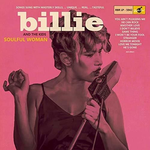 Billie And The Kids - Soulful Woman (Lim.Ed.) in the group VINYL / Rock at Bengans Skivbutik AB (3298693)