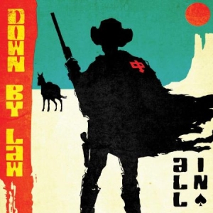 Down By Law - All In in the group VINYL / Rock at Bengans Skivbutik AB (3299374)