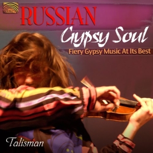 Talisman - Russian Gypsy Soul in the group Externt_Lager /  at Bengans Skivbutik AB (3299417)