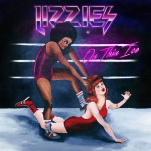 Lizzies - On Thin Ice Lp (Black Vinyl) in the group VINYL / Hårdrock,Pop-Rock,Reggae at Bengans Skivbutik AB (3299458)