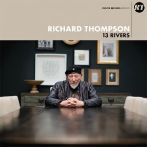 Thompson Richard - 13 Rivers in the group VINYL / Vinyl Country at Bengans Skivbutik AB (3300761)
