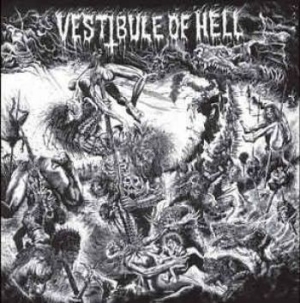 V/A - Vestibule Of Hell - Vestibule Of Hell in the group VINYL / Hårdrock/ Heavy metal at Bengans Skivbutik AB (3301670)
