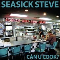 Seasick Steve - Can U Cook? in the group CD / CD Blues-Country at Bengans Skivbutik AB (3301707)