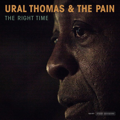 Ural Thomas And The Pain - The Right Time (Vinyl) in the group VINYL / RNB, Disco & Soul at Bengans Skivbutik AB (3302497)