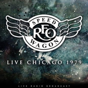 Reo Speedwagon - Best Of Live Chicago 1979 in the group VINYL / Hårdrock at Bengans Skivbutik AB (3302669)
