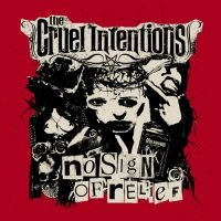 Cruel Intentions The - No Sign Of Relief in the group VINYL / Hårdrock,Norsk Musik at Bengans Skivbutik AB (3304016)