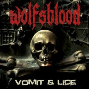 Wolfsblood - Vomit & Lice (Black Vinyl Lp) in the group VINYL / Hårdrock/ Heavy metal at Bengans Skivbutik AB (3304222)