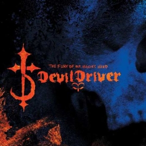 Devildriver - The Fury Of Our Maker's Hand in the group VINYL / Pop-Rock at Bengans Skivbutik AB (3304255)