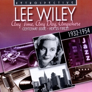 Lee Wiley - Any Time, Any Day, Anywhere in the group Externt_Lager /  at Bengans Skivbutik AB (3304273)