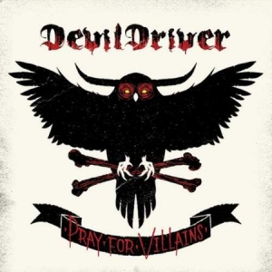 Devildriver - Pray For Villains in the group VINYL / Pop-Rock at Bengans Skivbutik AB (3304528)