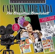 Carmen Miranda - The Brazilian Bombshell in the group CD / Elektroniskt,World Music at Bengans Skivbutik AB (3304562)