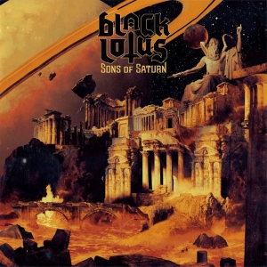 Black Lotus - Sons Of Saturn in the group CD / Hårdrock at Bengans Skivbutik AB (3304661)