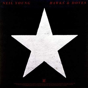 Neil Young - Hawks & Doves (Vinyl) in the group Minishops / Neil Young at Bengans Skivbutik AB (3304673)