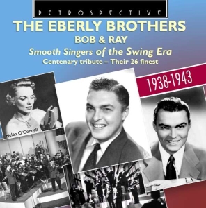 The Eberly Brothers - Smooth Singers Of The Swing Era in the group CD / Jazz at Bengans Skivbutik AB (3305173)