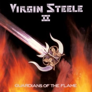 Virgin Steele - Guardians Of The Flame in the group CD / New releases / Hardrock/ Heavy metal at Bengans Skivbutik AB (3305425)