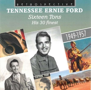 Tennessee Ernie Ford - Sixteen Tons in the group Externt_Lager /  at Bengans Skivbutik AB (3305438)