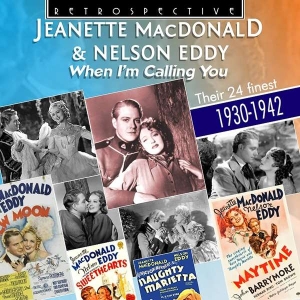 Jeanette Macdonald & Nelson Eddy - When I'm Calling You in the group CD / Jazz at Bengans Skivbutik AB (3305441)