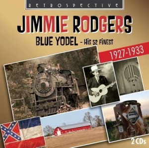 Jimmie Rodgers - Blue Yodel in the group Externt_Lager /  at Bengans Skivbutik AB (3305445)