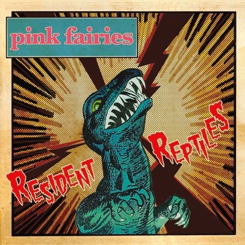 The Pink Fairies - Resident Reptiles in the group CD at Bengans Skivbutik AB (3306752)